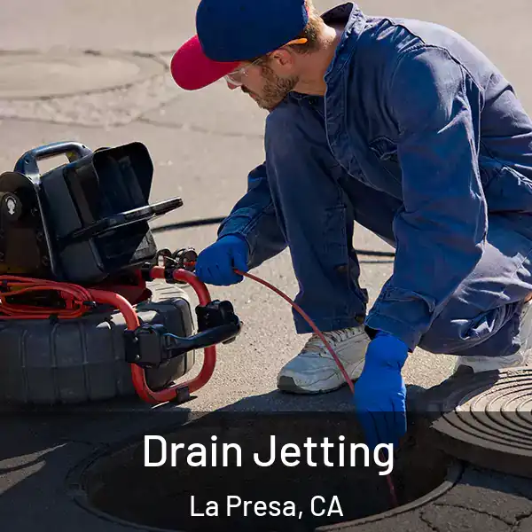  Drain Jetting La Presa, CA