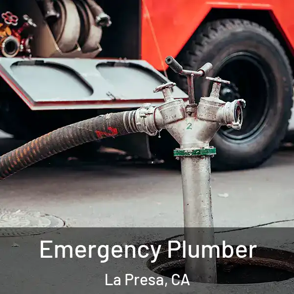  Emergency Plumber La Presa, CA