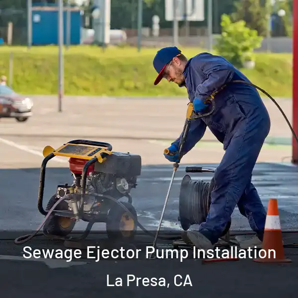  Sewage Ejector Pump Installation La Presa, CA