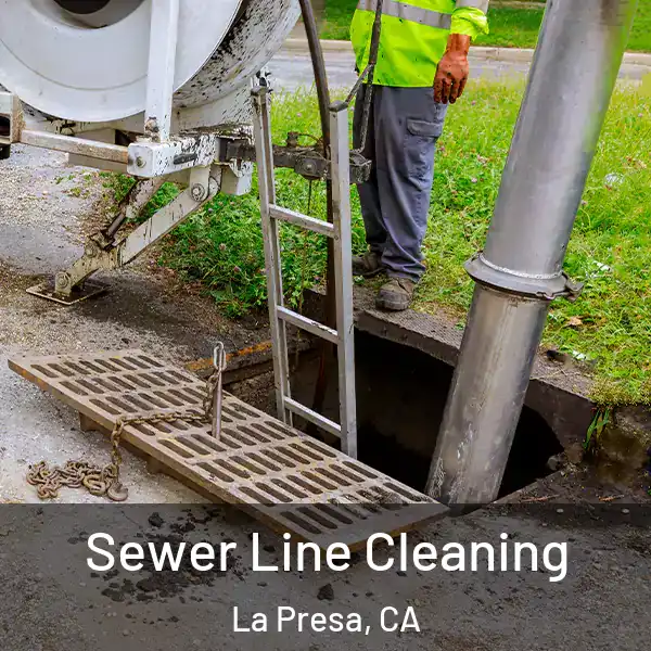  Sewer Line Cleaning La Presa, CA